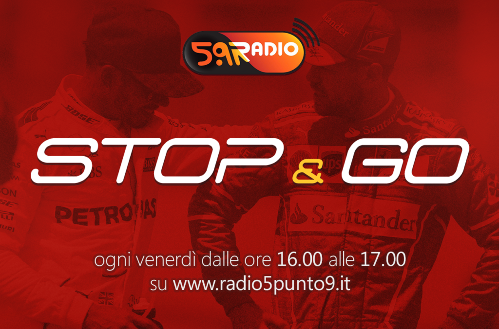 "Stop&Go" live venerdì 30 giugno alle ore 16.00 su Radio 5.9