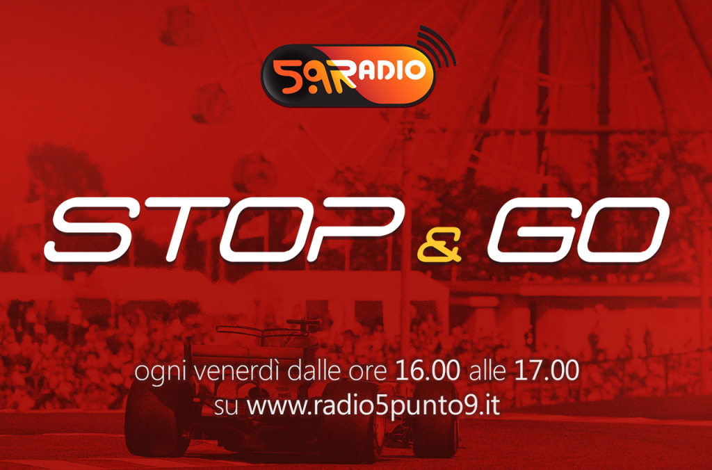 "Stop&Go" live venerdì 13 ottobre alle ore 16.00 su Radio 5.9